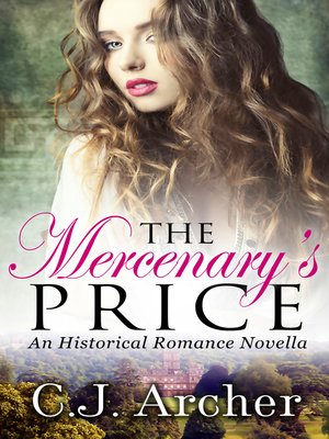 cover image of The Mercenary's Price ( Historical Romance Novella)